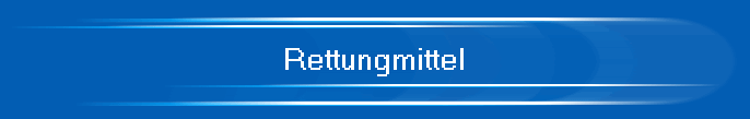Rettungmittel